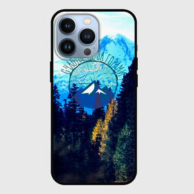 Чехол для iPhone 13 Pro с принтом лес ,  |  | альпинизм | горы | кемпинг | лес | счастье не за горами | туризм