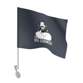 Флаг для автомобиля с принтом The Big Lebowski , 100% полиэстер | Размер: 30*21 см | dude | film | бриджес | герой | джефф | джеффри | дюдя | комедия | лебовски | персонаж | фильм | чувак