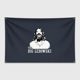 Флаг-баннер с принтом The Big Lebowski , 100% полиэстер | размер 67 х 109 см, плотность ткани — 95 г/м2; по краям флага есть четыре люверса для крепления | dude | film | бриджес | герой | джефф | джеффри | дюдя | комедия | лебовски | персонаж | фильм | чувак
