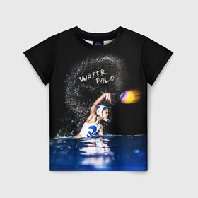 Детская футболка 3D с принтом Water polo , 100% гипоаллергенный полиэфир | прямой крой, круглый вырез горловины, длина до линии бедер, чуть спущенное плечо, ткань немного тянется | polo | water polo | вода | водное поло | водный спорт | плавание | пловец | поло | спорт