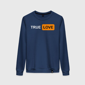 Женский свитшот хлопок с принтом True Love , 100% хлопок | прямой крой, круглый вырез, на манжетах и по низу широкая трикотажная резинка  | logo | love | true love | лого | логотип | любовь | настоящая любовь