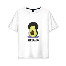 Женская футболка хлопок Oversize с принтом Авокадик , 100% хлопок | свободный крой, круглый ворот, спущенный рукав, длина до линии бедер
 | авокадик | авокадо | афрокадо.