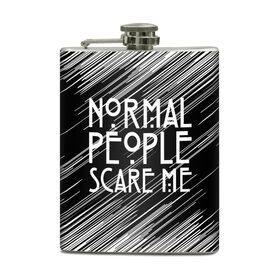 Фляга с принтом Normal People Scare Me. , металлический корпус | емкость 0,22 л, размер 125 х 94 мм. Виниловая наклейка запечатывается полностью | Тематика изображения на принте: american horror story | games | normal people scare me | аутизм | документальный фильм об аутизме | игры | кино | люди | нормал пипл скар ми | очень странные дела | фильмы