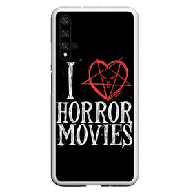 Чехол для Honor 20 с принтом I Love Horror Movies , Силикон | Область печати: задняя сторона чехла, без боковых панелей | 666 | blood | dracula | horror | i | inside | love | movies | pentagram | scream | vampire | вампир | внутри | дракула | древний | крик | кровь | люблю | пентаграмма | ужасы | фильмы | хоррор | я