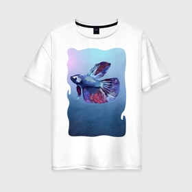 Женская футболка хлопок Oversize с принтом Рыбка , 100% хлопок | свободный крой, круглый ворот, спущенный рукав, длина до линии бедер
 | tegunvteg | акварель | аквариумнаярыбка | вода | петушок | рыбка