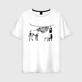 Женская футболка хлопок Oversize с принтом Зебра | Banksy , 100% хлопок | свободный крой, круглый ворот, спущенный рукав, длина до линии бедер
 | art | banksy | street art | арт | бэнкси | граффити | со смыслом | сосмыслом | стритарт