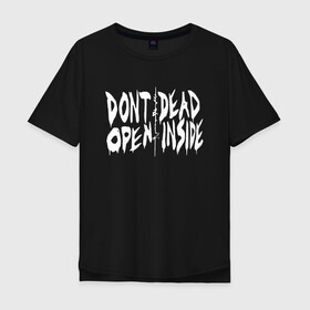 Мужская футболка хлопок Oversize с принтом DEAD INSIDE , 100% хлопок | свободный крой, круглый ворот, “спинка” длиннее передней части | Тематика изображения на принте: dead inside | dont open | гуль | дед инсайт | дединсайт | дэд инсайт | дэдинсайт | интроверт | кен канеки | мертв внутри | мертвый внутри