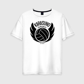 Женская футболка хлопок Oversize с принтом Старшая Карасуно | Haikyuu!! , 100% хлопок | свободный крой, круглый ворот, спущенный рукав, длина до линии бедер
 | anime | haikyu | haikyuu | karasuno | karasuno high | manga | аниме | волейбол | волейбольный клуб | волейбольный мяч | вороны | иероглифы | карасуно | крылья | лого | манга | мяч | надпись | старшая школа | хаику | хаикую