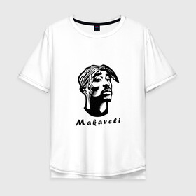Мужская футболка хлопок Oversize с принтом 2Pac - Makaveli , 100% хлопок | свободный крой, круглый ворот, “спинка” длиннее передней части | 2pac | all eyez on me | better dayz | makaveli | гангста рэп | рэп | тупак шакур