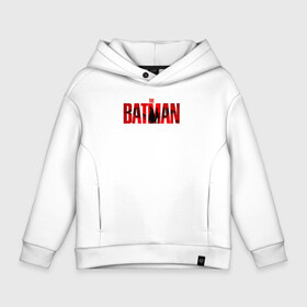 Детское худи Oversize хлопок с принтом Логотип Бэтмена 2022 , френч-терри — 70% хлопок, 30% полиэстер. Мягкий теплый начес внутри —100% хлопок | боковые карманы, эластичные манжеты и нижняя кромка, капюшон на магнитной кнопке | batman | batman 2022 | bruce wayne | cat woman | catwoman | dc | dc comics | gotham | joker | statwb | warner | бетмен 2022 | брюс уэйн | бэтмен | бэтмен 2022 | готэм | джокер | диси | женщина кошка | злодей | комиксы | комиксы диси