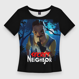 Женская футболка 3D Slim с принтом Secret Neighbor ,  |  | Тематика изображения на принте: hello neighbor | видеоигра | игра | привет сосед | сосед | теодор питерсон