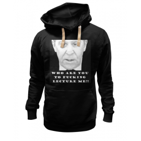 hoodie с принтом Who are you to fucking lecture me?! ,  |  | Тематика изображения на принте: 