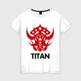 Женская футболка хлопок с принтом Orc Fighter - Titan , 100% хлопок | прямой крой, круглый вырез горловины, длина до линии бедер, слегка спущенное плечо | line age | lineage | lineage ii | orc | orc fighter | orc fighter   titan | titan | линейка