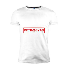 Мужская футболка премиум с принтом Petrosyan , 92% хлопок, 8% лайкра | приталенный силуэт, круглый вырез ворота, длина до линии бедра, короткий рукав | Тематика изображения на принте: club | comedy | petrosyan | tnt | камеди | петросян | тнт
