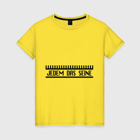 Женская футболка хлопок с принтом Jedem Das Seine , 100% хлопок | прямой крой, круглый вырез горловины, длина до линии бедер, слегка спущенное плечо | германия | иностранный | надпись | немецкий | переводчик | слова | фраза