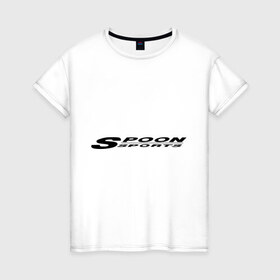Женская футболка хлопок с принтом Spoon sports , 100% хлопок | прямой крой, круглый вырез горловины, длина до линии бедер, слегка спущенное плечо | 