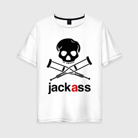 Женская футболка хлопок Oversize с принтом Jackass (Чудаки) , 100% хлопок | свободный крой, круглый ворот, спущенный рукав, длина до линии бедер
 | jackas | придурки | чудаки