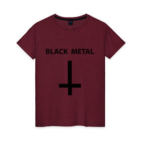 Женская футболка хлопок с принтом Black metal , 100% хлопок | прямой крой, круглый вырез горловины, длина до линии бедер, слегка спущенное плечо | heavy metal | metal | muse | rock | trash metal | альтернатива | квартет | лица | метал | рок | рок группа | рок группы | трэш метал | хеви метал