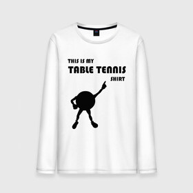 Мужской лонгслив хлопок с принтом My table tennis shirt , 100% хлопок |  | tennis