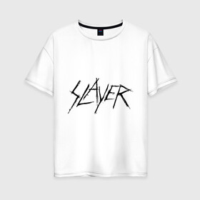 Женская футболка хлопок Oversize с принтом Slayer (2) , 100% хлопок | свободный крой, круглый ворот, спущенный рукав, длина до линии бедер
 | alternative rock | pank | punk | rock | альтернативный рок | метал | панк | рок | тяжелая музыка | хард рок | хеви метал