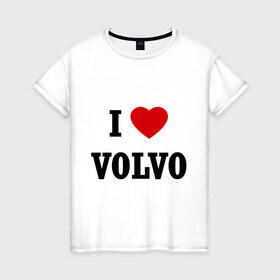 Женская футболка хлопок с принтом I love Volvo , 100% хлопок | прямой крой, круглый вырез горловины, длина до линии бедер, слегка спущенное плечо | авто | автолюбитель | автомобиль | водитель | вольво | марка | машина | тачка