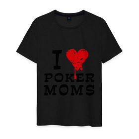 Мужская футболка хлопок с принтом I Love Poker Moms , 100% хлопок | прямой крой, круглый вырез горловины, длина до линии бедер, слегка спущенное плечо. | Тематика изображения на принте: 