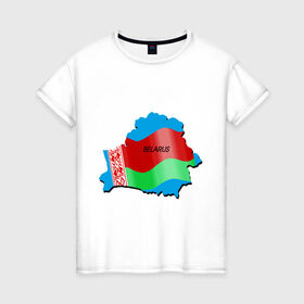 Женская футболка хлопок с принтом Белоруссия , 100% хлопок | прямой крой, круглый вырез горловины, длина до линии бедер, слегка спущенное плечо | 
