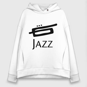 Женское худи Oversize хлопок с принтом Jazz (3) , френч-терри — 70% хлопок, 30% полиэстер. Мягкий теплый начес внутри —100% хлопок | боковые карманы, эластичные манжеты и нижняя кромка, капюшон на магнитной кнопке | Тематика изображения на принте: джаз | живая музыка | импровизация | инструмент | труба