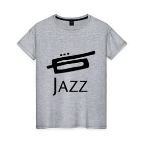 Женская футболка хлопок с принтом Jazz (3) , 100% хлопок | прямой крой, круглый вырез горловины, длина до линии бедер, слегка спущенное плечо | Тематика изображения на принте: джаз | живая музыка | импровизация | инструмент | труба