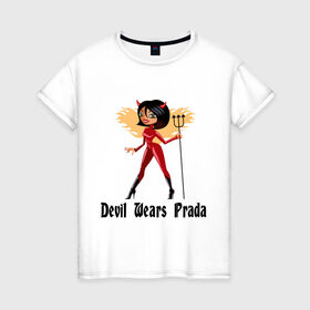 Женская футболка хлопок с принтом Devil wears prada , 100% хлопок | прямой крой, круглый вырез горловины, длина до линии бедер, слегка спущенное плечо | Тематика изображения на принте: ведьма | ведьмочка | дьявол | дьявол носит прада | прадо