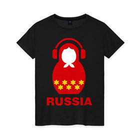 Женская футболка хлопок с принтом Russia dj , 100% хлопок | прямой крой, круглый вырез горловины, длина до линии бедер, слегка спущенное плечо | диджей | матрешка | наушники | россия