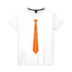 Женская футболка хлопок с принтом Стильный оранжевый галстук , 100% хлопок | прямой крой, круглый вырез горловины, длина до линии бедер, слегка спущенное плечо | гастук | оранжевый | стиль | стильный