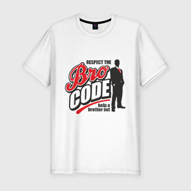 Мужская футболка премиум с принтом Кодекс Братана , 92% хлопок, 8% лайкра | приталенный силуэт, круглый вырез ворота, длина до линии бедра, короткий рукав | bro code | братан | кодекс братана