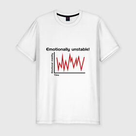 Мужская футболка премиум с принтом Emotionally Unstable! , 92% хлопок, 8% лайкра | приталенный силуэт, круглый вырез ворота, длина до линии бедра, короткий рукав | pulse | кардиограмма | пульс | ритм сердца | сердце