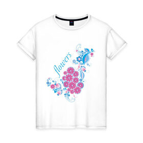 Женская футболка хлопок с принтом Flowers , 100% хлопок | прямой крой, круглый вырез горловины, длина до линии бедер, слегка спущенное плечо | 