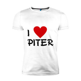 Мужская футболка премиум с принтом Я люблю Питер! , 92% хлопок, 8% лайкра | приталенный силуэт, круглый вырез ворота, длина до линии бедра, короткий рукав | piter | город | города | место жительства | петербург | питер | санкт | сенкт петербург | я люблю