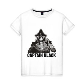 Женская футболка хлопок с принтом Captain Black , 100% хлопок | прямой крой, круглый вырез горловины, длина до линии бедер, слегка спущенное плечо | пират | скелет