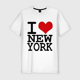 Мужская футболка премиум с принтом I love New York (NY) , 92% хлопок, 8% лайкра | приталенный силуэт, круглый вырез ворота, длина до линии бедра, короткий рукав | america | i love | new york | америка | люблю | нью йорк | я