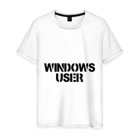 Мужская футболка хлопок с принтом Windows User , 100% хлопок | прямой крой, круглый вырез горловины, длина до линии бедер, слегка спущенное плечо. | windows user | windows userюзер | админу | винда | виндоус | ос | пользоватеь