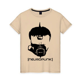 Женская футболка хлопок с принтом Neuropunk , 100% хлопок | прямой крой, круглый вырез горловины, длина до линии бедер, слегка спущенное плечо | Тематика изображения на принте: music | neuropunk | музыка | музыкальные стили | нейрофанк