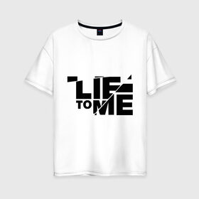 Женская футболка хлопок Oversize с принтом Lie to me (3) , 100% хлопок | свободный крой, круглый ворот, спущенный рукав, длина до линии бедер
 | lie to me | обмани меня | теория лжи