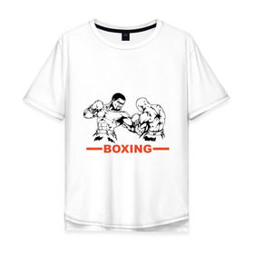 Мужская футболка хлопок Oversize с принтом Boxing , 100% хлопок | свободный крой, круглый ворот, “спинка” длиннее передней части | 