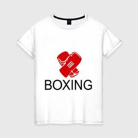 Женская футболка хлопок с принтом Boxing , 100% хлопок | прямой крой, круглый вырез горловины, длина до линии бедер, слегка спущенное плечо | box | boxing | footbolki | бокс | боксер | боксерские перчатки | боксинг | перчатки | спорт
