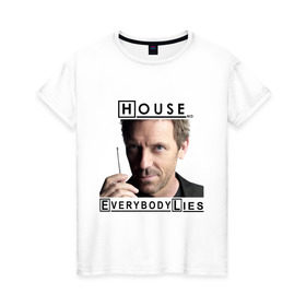 Женская футболка хлопок с принтом House idea , 100% хлопок | прямой крой, круглый вырез горловины, длина до линии бедер, слегка спущенное плечо | everybody lies | haus | house | все лгут | доктор | хауз | хаус | хью лори