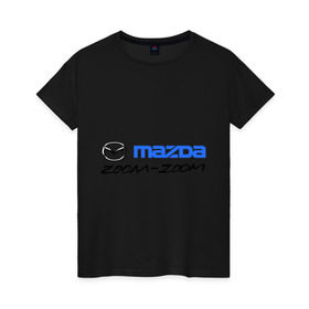 Женская футболка хлопок с принтом Мazda zoom-zoom , 100% хлопок | прямой крой, круглый вырез горловины, длина до линии бедер, слегка спущенное плечо | mazda | авто | авто2012 | логотип | мазда | машины | философия mazda zoom zoomzoom zoom | японские