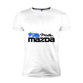 Мужская футболка премиум с принтом Mazda miata , 92% хлопок, 8% лайкра | приталенный силуэт, круглый вырез ворота, длина до линии бедра, короткий рукав | Тематика изображения на принте: mazda | mazda miata | авто | автомобиль | мазда | мазда миата | машины | тачки