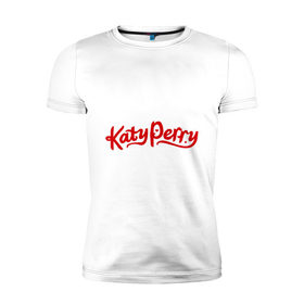 Мужская футболка премиум с принтом Katy Perry , 92% хлопок, 8% лайкра | приталенный силуэт, круглый вырез ворота, длина до линии бедра, короткий рукав | katy perry | знаменитости | кети пери | кетью перри | поп музыка