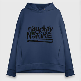 Женское худи Oversize хлопок с принтом Naughty by nature , френч-терри — 70% хлопок, 30% полиэстер. Мягкий теплый начес внутри —100% хлопок | боковые карманы, эластичные манжеты и нижняя кромка, капюшон на магнитной кнопке | Тематика изображения на принте: хип хоп