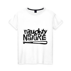 Женская футболка хлопок с принтом Naughty by nature , 100% хлопок | прямой крой, круглый вырез горловины, длина до линии бедер, слегка спущенное плечо | Тематика изображения на принте: хип хоп