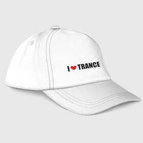 Бейсболка с принтом I love Trance , 100% хлопок | классический козырек, металлическая застежка-регулятор размера | Тематика изображения на принте: armin | i love | tiesto | trance | транс | я люблю